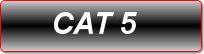 CAT 5